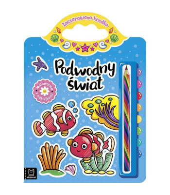 Po vandeniu pasaulis. Spalvinimo knygelė su lipdukais