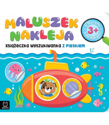 Aksjomat Mažylis klijuoja. Knygelė su šuneliu 3+ KS0746