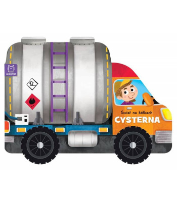 Pasaulis ant ratų. Cisternos knyga-žaislas