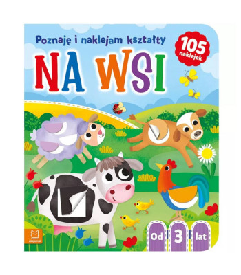 Knyga „Kaimas. Išmok ir klijuok formas“