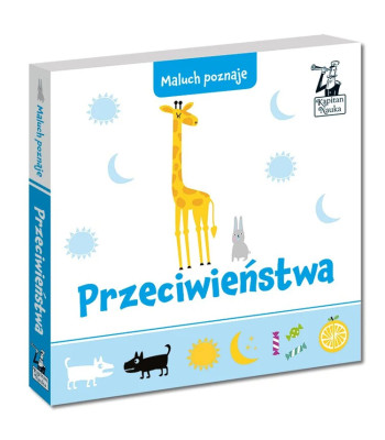 Kapitonas Mokslas. Mažylis pažįsta – Priešingybės